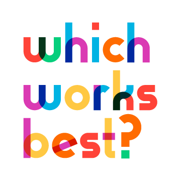 Which Works Best